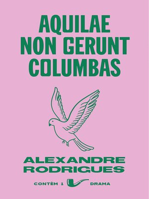 cover image of Aquilae non gerunt columbas